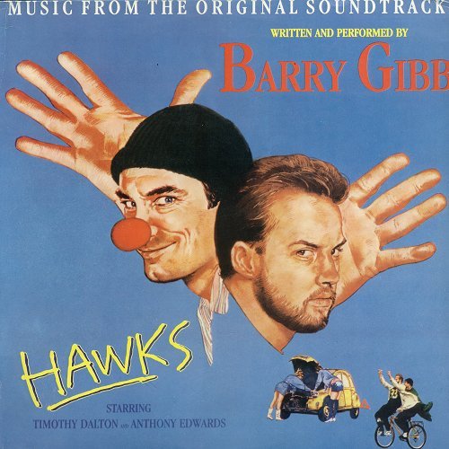 Hawks – Barry Gibb