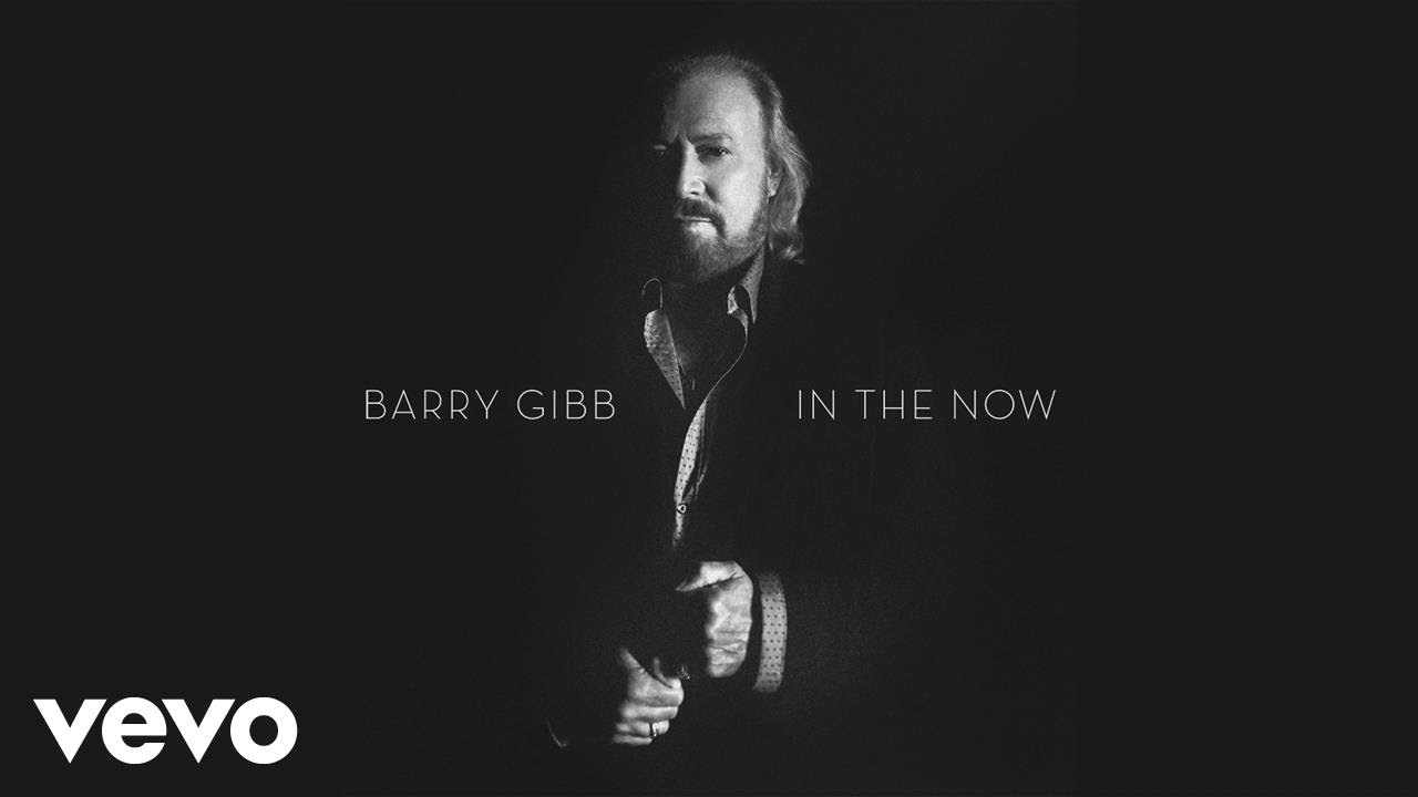 Barry Gibb – In The Now